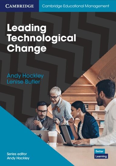 Andy Hockley, Lenise Butler - Leading Technological Change, Häftad