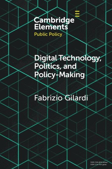 bokomslag Digital Technology, Politics, and Policy-Making