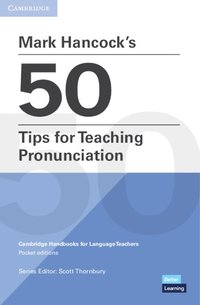 bokomslag Mark Hancock's 50 Tips for Teaching Pronunciation Pocket Editions
