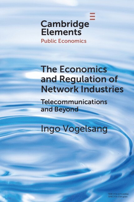 The Economics and Regulation of Network Industries 1