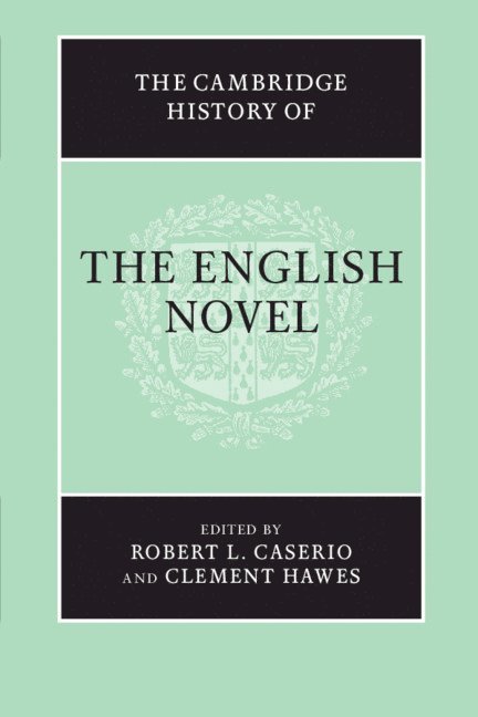 The Cambridge History of the English Novel 1