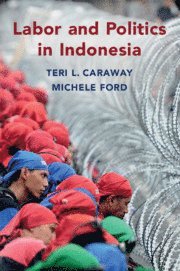 bokomslag Labor and Politics in Indonesia