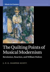 bokomslag The Quilting Points of Musical Modernism