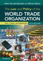 bokomslag The Law and Policy of the World Trade Organization