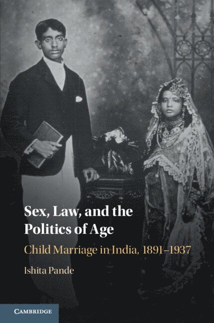 Sex, Law, and the Politics of Age 1