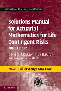 bokomslag Solutions Manual for Actuarial Mathematics for Life Contingent Risks