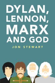 bokomslag Dylan, Lennon, Marx and God