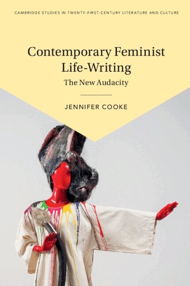 Jennifer Cooke - Contemporary Feminist Life-Writing, Häftad