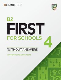 bokomslag B2 First for Schools 4 Student's Book without Answers