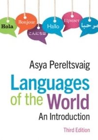 bokomslag Languages of the World 3 Ed - An Introduction