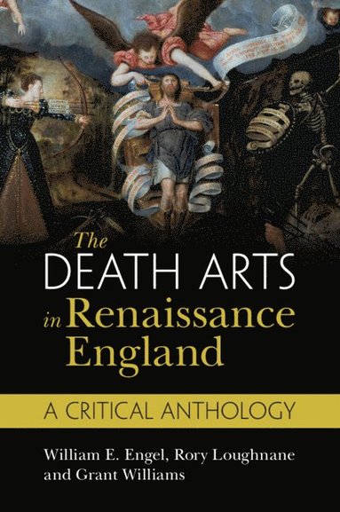 bokomslag The Death Arts in Renaissance England