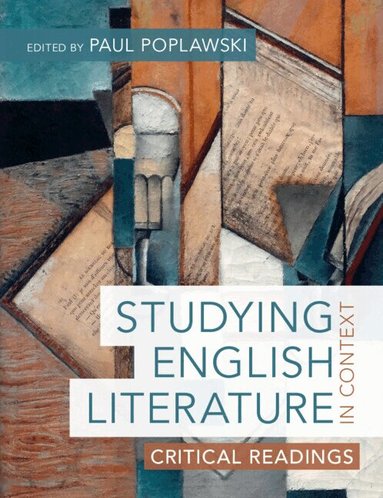 Paul Poplawski - Studying English Literature in Context, Häftad