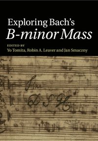 bokomslag Exploring Bach's B-minor Mass