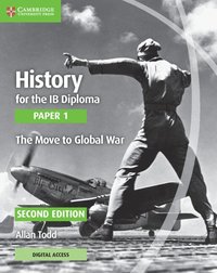 bokomslag History for the IB Diploma Paper 1 The Move to Global War with Digital Access (2 Years)