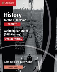 bokomslag History for the IB Diploma Paper 2 Authoritarian States (20th Century) with Digital Access (2 Years)