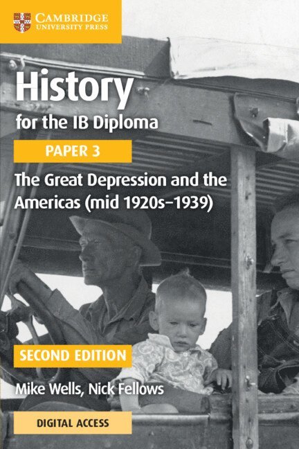 History for the IB Diploma Paper 3 The Great Depression and the Americas (mid 1920s-1939) with Digital Access (2 Years) 1