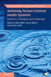 bokomslag Achieving Person-Centred Health Systems