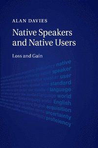 bokomslag Native Speakers and Native Users