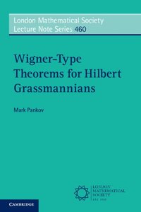 bokomslag Wigner-Type Theorems for Hilbert Grassmannians
