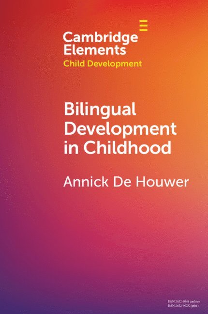 Bilingual Development in Childhood 1