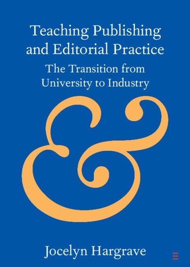 Jocelyn Hargrave - Teaching Publishing and Editorial Practice, Häftad