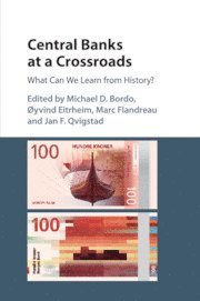 bokomslag Central Banks at a Crossroads