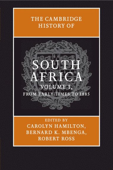 bokomslag Cambridge History of South Africa: Volume 1, From Early Times to 1885