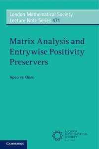 bokomslag Matrix Analysis and Entrywise Positivity Preservers