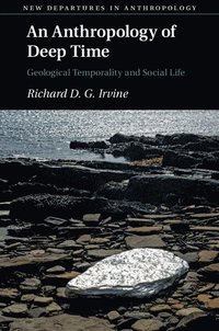 bokomslag Anthropology of Deep Time