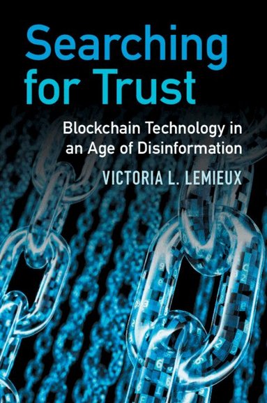 Victoria L. Lemieux - Searching for Trust, Häftad