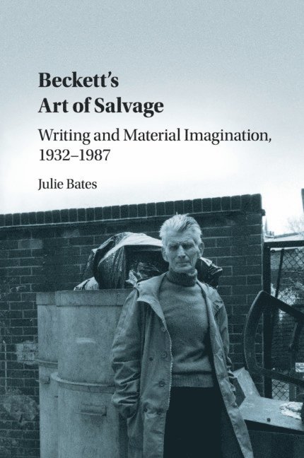 Julie Bates - Beckett's Art of Salvage, Häftad