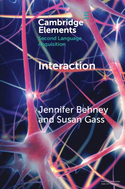 Jennifer Behney, Susan Gass, Jennifer (Youngstown State University) Behney - Interaction, Häftad