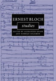 Ernest Bloch Studies 1