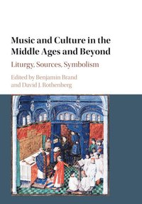 bokomslag Music and Culture in the Middle Ages and Beyond