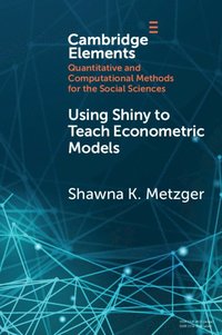 bokomslag Using Shiny to Teach Econometric Models
