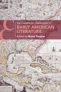 bokomslag The Cambridge Companion to Early American Literature