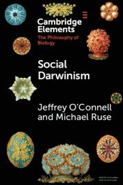 Jeffrey O'Connell, Michael Ruse, Jeffrey (Florida State University) O'Connell, Michael (Florida State University) Ruse - Social Darwinism, Häftad