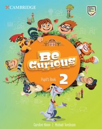 bokomslag Be Curious Level 2 Pupil's Book