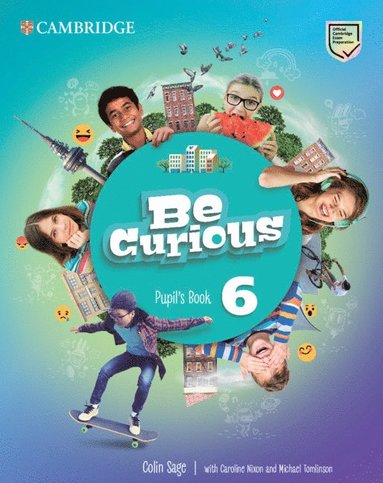 bokomslag Be Curious Level 6 Pupil's Book