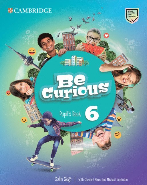 Colin Sage - Be Curious Level 6 Pupil's Book, Häftad