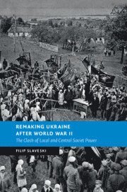 bokomslag Remaking Ukraine after World War II