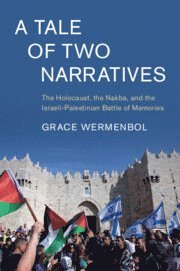 Grace Wermenbol - Tale of Two Narratives, Häftad