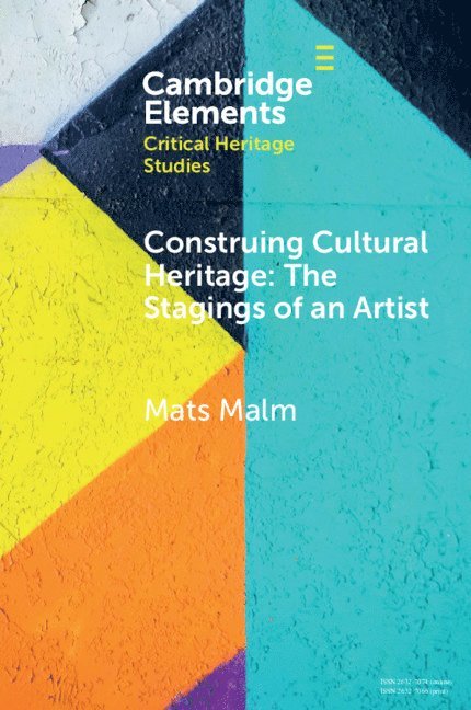 Construing Cultural Heritage: The Stagings of an Artist 1