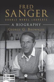 bokomslag Fred Sanger - Double Nobel Laureate