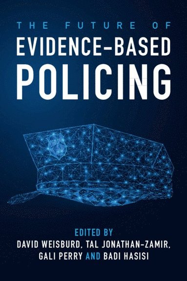 bokomslag Future of Evidence-Based Policing