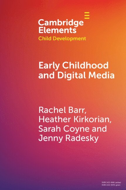 Early Childhood and Digital Media