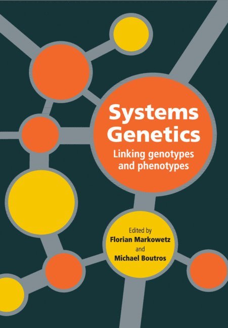 Florian Markowetz, Michael Boutros - Systems Genetics, Häftad
