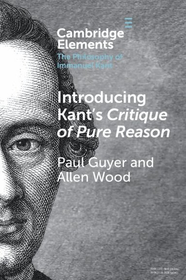 Paul Guyer, Allen Wood - Introducing Kant's Critique of Pure Reason, Häftad