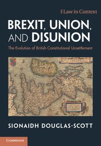 bokomslag Brexit, Union, and Disunion
