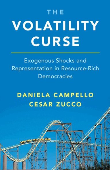 Daniela Campello, Cesar Zucco - The Volatility Curse, Häftad
